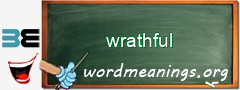 WordMeaning blackboard for wrathful